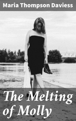 The Melting of Molly (eBook, ePUB) - Daviess, Maria Thompson