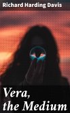 Vera, the Medium (eBook, ePUB)