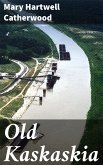 Old Kaskaskia (eBook, ePUB)