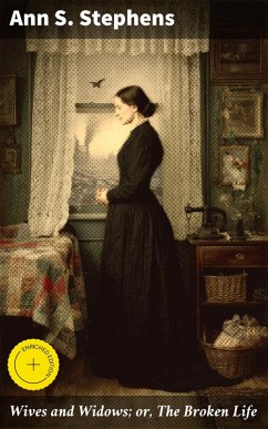 Cover Wives and Widows; or, The Broken Life (eBook, ePUB)