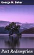 Past Redemption (eBook, ePUB) - Bild 1