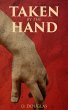Taken by the Hand (eBook, ePUB) - Bild 1