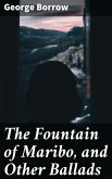 The Fountain of Maribo, and Other Ballads (eBook, ePUB)