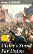 Ulster's Stand For Union (eBook, ePUB) - Bild 1