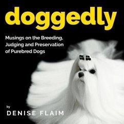 Doggedly (eBook, ePUB) - Flaim, Denise
