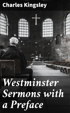 Westminster Sermons with a Preface (eBook, ePUB) - Kingsley, Charles