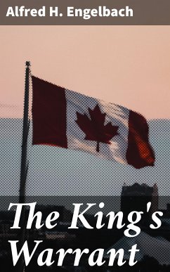 The King's Warrant (eBook, ePUB) - Engelbach, Alfred H.