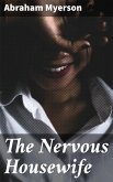 The Nervous Housewife (eBook, ePUB)