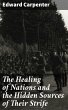 The Healing of Nations and the Hidden... - Bild 1