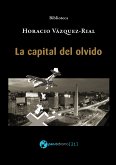 La capital del olvido (eBook, ePUB)