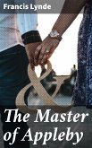 The Master of Appleby (eBook, ePUB)