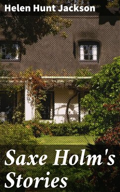 Saxe Holm's Stories (eBook, ePUB) - Jackson, Helen Hunt