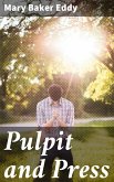 Pulpit and Press (eBook, ePUB)