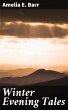 Winter Evening Tales (eBook, ePUB) - Bild 1