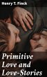Primitive Love and Love-Stories (eBook,... - Bild 1