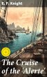 The Cruise of the 'Alerte' (eBook, ePUB) - Bild 1