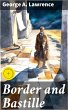 Border and Bastille (eBook, ePUB) - Bild 1