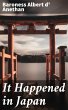 It Happened in Japan (eBook, ePUB) - Bild 1