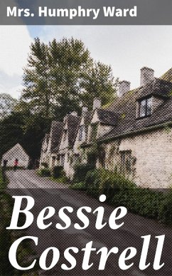 Bessie Costrell (eBook, ePUB) - Ward, Humphry