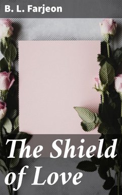 Cover The Shield of Love (eBook, ePUB)
