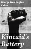 Kincaid's Battery (eBook, ePUB)