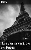 The Insurrection in Paris (eBook, ePUB)