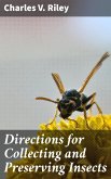 Directions for Collecting and Preserving Insects (eBook, ePUB)