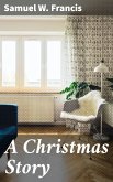 A Christmas Story (eBook, ePUB)