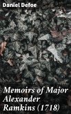 Memoirs of Major Alexander Ramkins (1718) (eBook, ePUB)