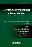 Debates contemporáneos sobre el turismo - Tomo V (eBook, ePUB)