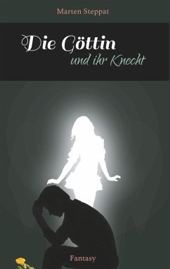 Die Göttin und ihr Knecht (eBook, ePUB)