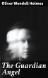 The Guardian Angel (eBook, ePUB) - Bild 1