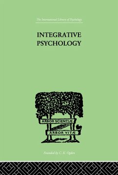 Integrative Psychology (eBook, PDF) - Marston, William M & King