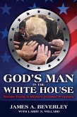 God's Man in the White House (eBook, ePUB)
