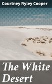 The White Desert (eBook, ePUB)