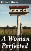 A Woman Perfected (eBook, ePUB)