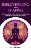 Energy Healing and Chakras (eBook, ePUB) Energy Healing and Chakras (eBook, ePUB)