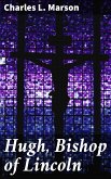 Hugh, Bishop of Lincoln (eBook, ePUB)