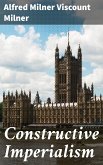 Constructive Imperialism (eBook, ePUB)