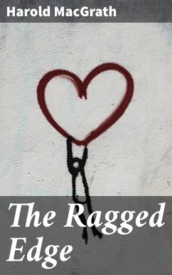 The Ragged Edge (eBook, ePUB) - MacGrath, Harold