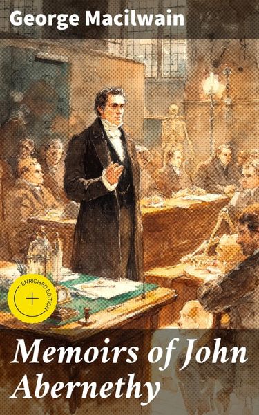 Memoirs of John Abernethy (eBook, ePUB)