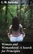 Woman and Womanhood: A Search for... - Bild 1