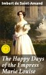 The Happy Days of the Empress Marie... - Bild 1