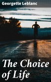 The Choice of Life (eBook, ePUB)