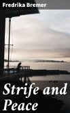 Strife and Peace (eBook, ePUB)