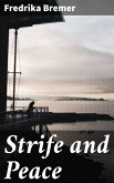 Strife and Peace (eBook, ePUB) Strife and Peace (eBook, ePUB)