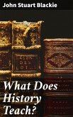 What Does History Teach? (eBook, ePUB)