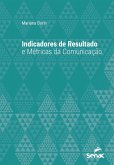 Indicadores de resultado e métricas da comunicação (eBook, ePUB)