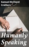 Humanly Speaking (eBook, ePUB)