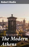 The Modern Athens (eBook, ePUB)